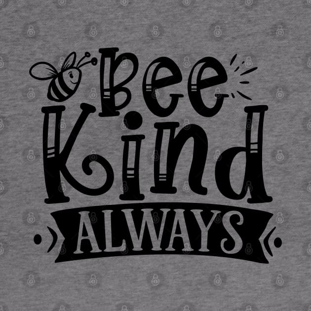 Be kind always by p308nx